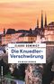 Die Knuedler-Verschwörung Cover des Buches Die Knuedler-Verschwörung (ISBN: 9783839206850)