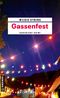 Gassenfest Cover des Buches Gassenfest (ISBN: 9783839206973)