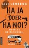 Haja oder Hanoi? Wehrles Detektivmobil Cover des Buches Haja oder Hanoi? Wehrles Detektivmobil (ISBN: 9783839206980)