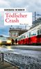 Tödlicher Crash Cover des Buches Tödlicher Crash