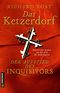 Das Ketzerdorf - Der Aufstieg des Inquisitors Cover des Buches Das Ketzerdorf - Der Aufstieg des Inquisitors (ISBN: 9783839228029)