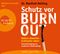 Schutz vor Burn-out Cover des Buches Schutz vor Burn-out (ISBN: 9783839880074)