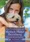 Die Psychologie der Mensch-Hund-Beziehung Cover des Buches Die Psychologie der Mensch-Hund-Beziehung (ISBN: 9783840420047)