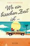Wo ein bisschen Zeit ist ... Cover des Buches Wo ein bisschen Zeit ist ... (ISBN: 9783841421609)