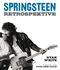 Springsteen - Retrospektive Cover des Buches Springsteen - Retrospektive (ISBN: 9783841902535)