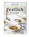 Festlich Cover des Buches Festlich (ISBN: 9783841903068)