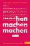 Machen! Cover des Buches Machen! (ISBN: 9783841905222)