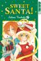 Sweet Santa! 03 Cover des Buches Sweet Santa! 03 (ISBN: 9783842003484)