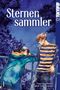 Sternensammler Sammelband 01 Cover des Buches Sternensammler Sammelband 01 (ISBN: 9783842020665)