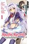 Akashic Records of the Bastard Magic Instructor 01 Cover des Buches Akashic Records of the Bastard Magic Instructor 01 (ISBN: 9783842047280)