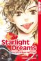 Starlight Dreams 02 Cover des Buches Starlight Dreams 02 (ISBN: 9783842050839)