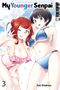 My Younger Senpai 03 Cover des Buches My Younger Senpai 03 (ISBN: 9783842091443)