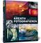 Kreativ fotografieren Cover des Buches Kreativ fotografieren (ISBN: 9783842101791)