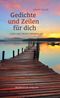 Gedichte und Zeilen für dich Cover des Buches Gedichte und Zeilen für dich (ISBN: 9783842249660)