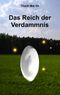 Das Reich der Verdammnis Cover des Buches Das Reich der Verdammnis (ISBN: 9783842365537)