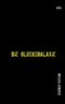 Die Glücksgalaxie Cover des Buches Die Glücksgalaxie (ISBN: 9783842371224)
