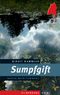 Sumpfgift Cover des Buches Sumpfgift (ISBN: 9783842514577)