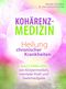 Kohärenz-Medizin Cover des Buches Kohärenz-Medizin (ISBN: 9783843413701)