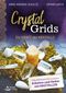 Crystal Grids – Die Kraft der Kristalle Cover des Buches Crystal Grids – Die Kraft der Kristalle (ISBN: 9783843415026)
