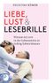 Liebe, Lust und Lesebrille Cover des Buches Liebe, Lust und Lesebrille (ISBN: 9783843603355)