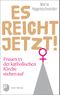 Es reicht jetzt! Cover des Buches Es reicht jetzt! (ISBN: 9783843612241)