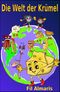 Die Welt der Krümel Cover des Buches Die Welt der Krümel (ISBN: 9783844223118)