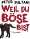 Weil du böse bist Cover des Buches Weil du böse bist (ISBN: 9783844228809)