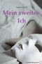 Mein zweites Ich Cover des Buches Mein zweites Ich (ISBN: 9783844290264)