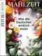 Mahlzeit: Was die Deutschen wirklich essen Cover des Buches Mahlzeit: Was die Deutschen wirklich essen (ISBN: 9783844297461)