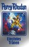 Perry Rhodan 139: Einsteins Tränen (Silberband): 10. Band des Zyklus "Die Endlose Armada" (Perry Rhodan-Silberband) Cover des Buches Perry Rhodan 139: Einsteins Tränen (Silberband): 10. Band des Zyklus "Die Endlose Armada" (Perry Rhodan-Silberband) (ISBN: 9783845331386)
