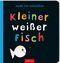 Kleiner weißer Fisch Cover des Buches Kleiner weißer Fisch (ISBN: 9783845810041)