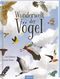 Wunderwelt der Vögel Cover des Buches Wunderwelt der Vögel (ISBN: 9783845833088)