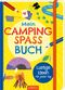 Mein Camping-Spaß-Buch Cover des Buches Mein Camping-Spaß-Buch (ISBN: 9783845848525)