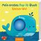 Mein erstes Pop-it-Buch – Kleiner Wal Cover des Buches Mein erstes Pop-it-Buch – Kleiner Wal (ISBN: 9783845851327)