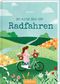 Das kleine Buch vom Radfahren Cover des Buches Das kleine Buch vom Radfahren (ISBN: 9783845853109)