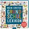 Mein erstes Grundschul-Lexikon Cover des Buches Mein erstes Grundschul-Lexikon (ISBN: 9783845853437)