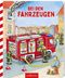 Bei den Fahrzeugen Cover des Buches Bei den Fahrzeugen (ISBN: 9783845854854)