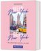 Mein New York, dein New York Cover des Buches Mein New York, dein New York (ISBN: 9783846410011)
