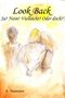 Ja? Nein? Vielleicht? Oder Doch!: Look Back Cover des Buches Ja? Nein? Vielleicht? Oder Doch!: Look Back (ISBN: 9783847608622)