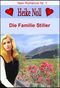 Die Familie Stiller: New Romance Heike Noll Nr. 1 Cover des Buches Die Familie Stiller: New Romance Heike Noll Nr. 1 (ISBN: 9783847639947)