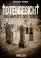 Totengesicht Cover des Buches Totengesicht (ISBN: 9783847669920)
