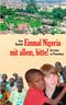 Einmal Nigeria mit allem, bitte! Cover des Buches Einmal Nigeria mit allem, bitte! (ISBN: 9783848220427)