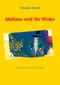 Melissa und ihr Wuko Cover des Buches Melissa und ihr Wuko (ISBN: 9783848223541)