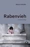 Rabenvieh Cover des Buches Rabenvieh