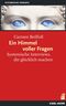 Ein Himmel voller Fragen: Systemische Interviews, die glücklich machen (Systemische Therapie) Cover des Buches Ein Himmel voller Fragen: Systemische Interviews, die glücklich machen (Systemische Therapie) (ISBN: 9783849700836)