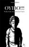 OYIBO!!! Weißer Sohn eines schwarzen Vaters Cover des Buches OYIBO!!! Weißer Sohn eines schwarzen Vaters (ISBN: 9783850227698)