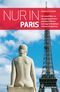 Nur in Paris Cover des Buches Nur in Paris (ISBN: 9783850337090)