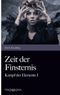 Zeit der Finsternis Cover des Buches Zeit der Finsternis (ISBN: 9783850404235)