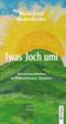Iwas Joch umi Cover des Buches Iwas Joch umi (ISBN: 9783850939249)