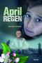 Aprilregen Cover des Buches Aprilregen (ISBN: 9783851979046)